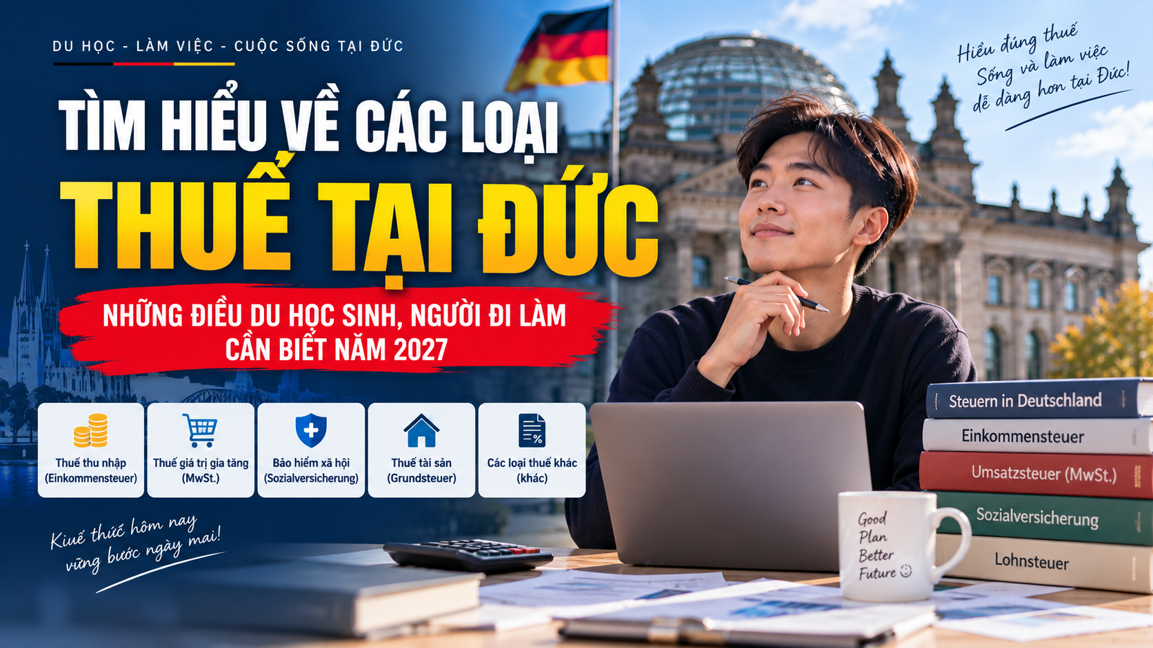 Các loại thuế tại Đức 2027: người đi học và đi làm cần biết gì?