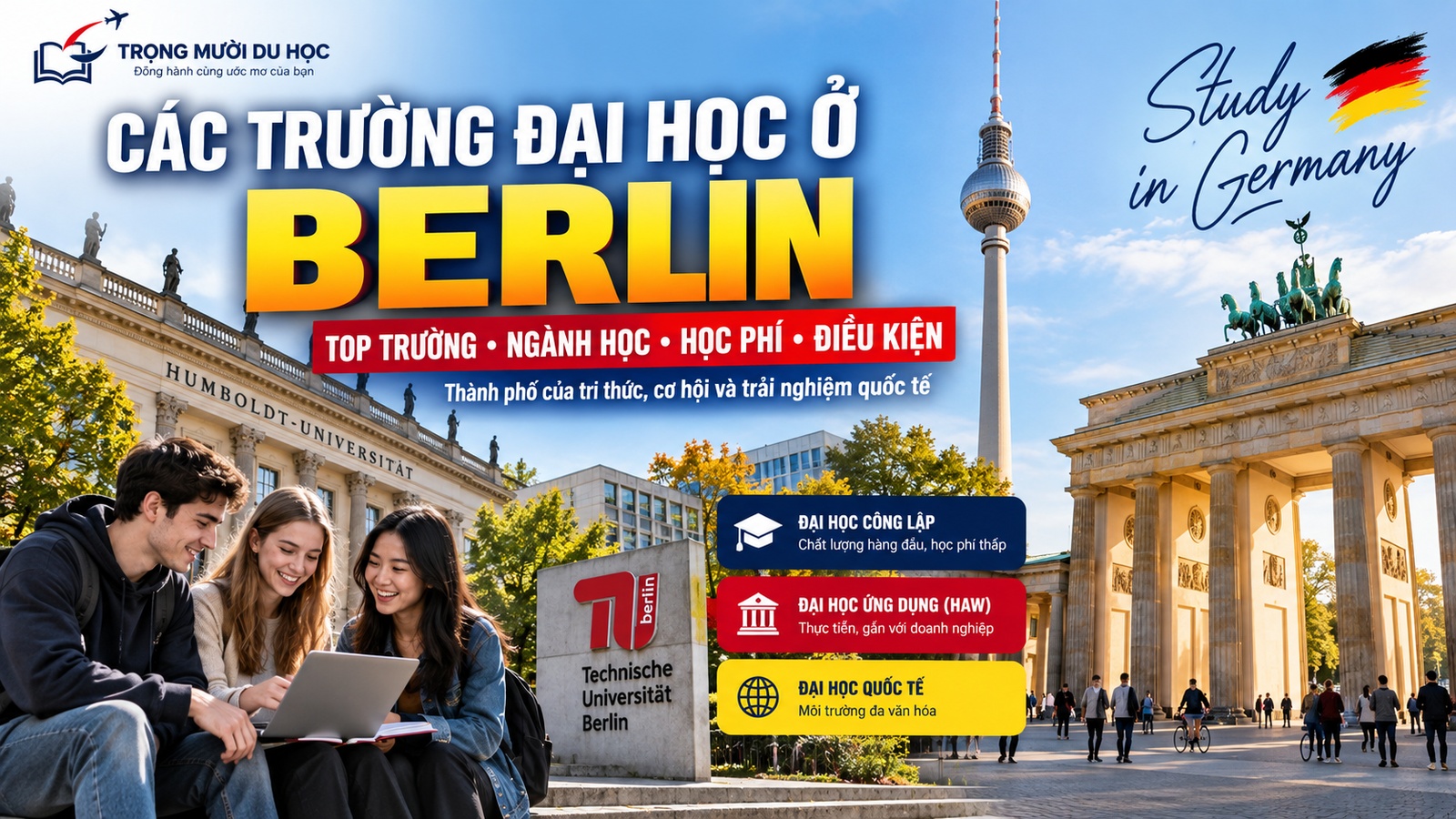 Các trường đại học ở Berlin 2027: ngành mạnh, học phí và cách chọn trường