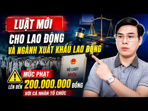Quy định mới về lao động làm việc tại nước ngoài năm 2026