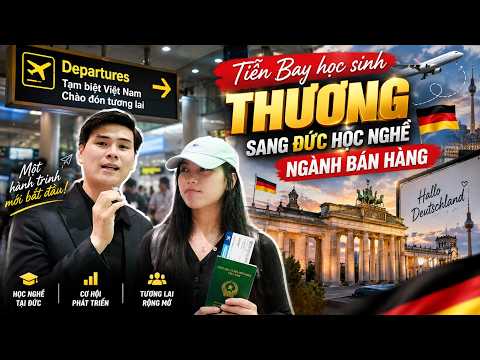 Tiễn bay học viên Thương ngành Bán hàng sang Đức