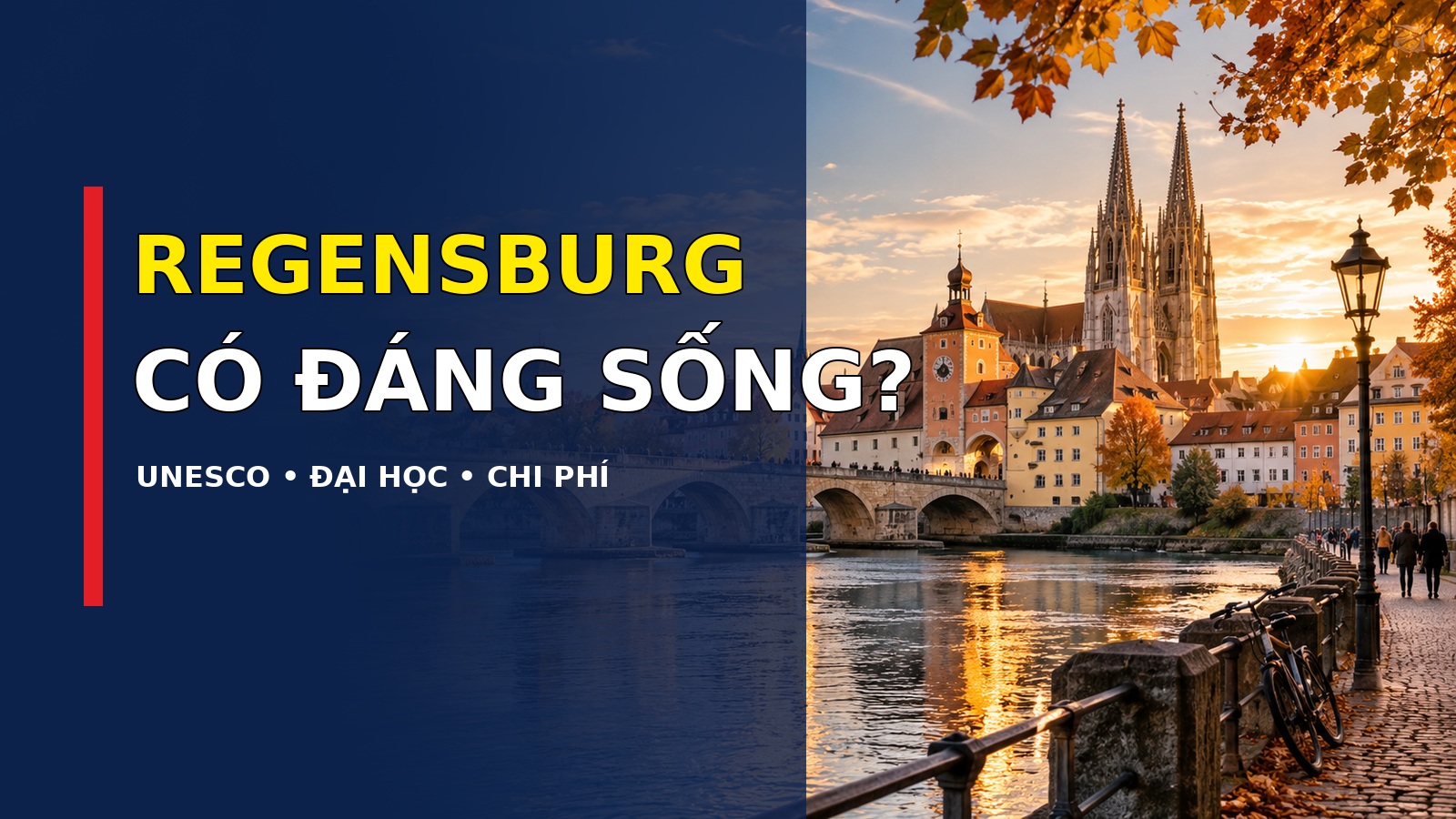 Regensburg Đức: Thành phố UNESCO, trường đại học và cuộc sống sinh viên 2026