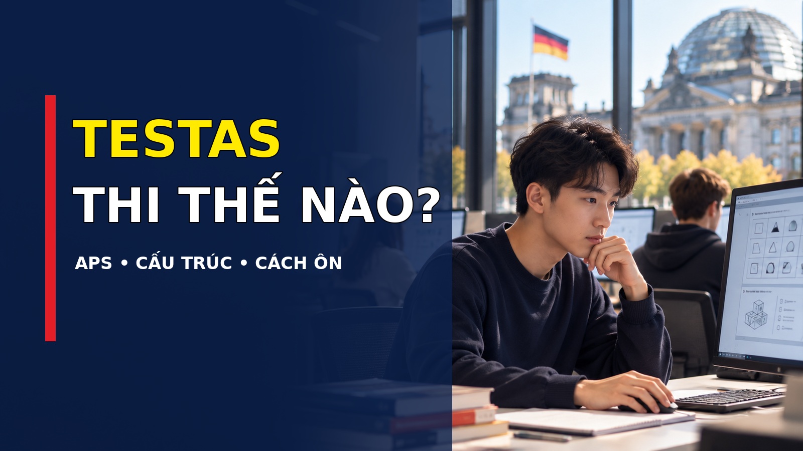 TestAS là gì? Cấu trúc bài thi, APS Việt Nam và cách ôn TestAS 2026